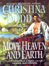 Move Heaven and Earth By Christina Dodd